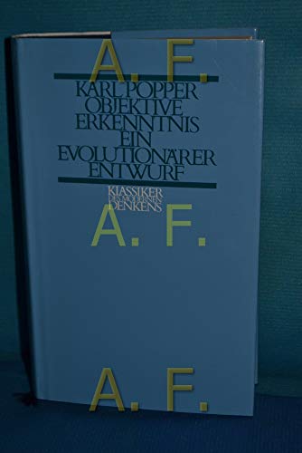Objektive Erkenntnis. Ein evolutionärer Entwurf. Mit einem Nachw. von Helmut Schmidt. Klassiker des modernen Denkens.