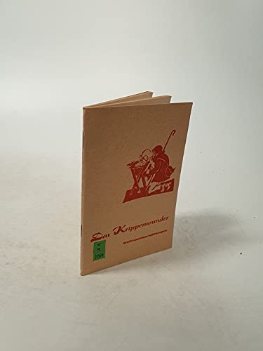 Das Krippenwunder. Weihnachtserzählungen.