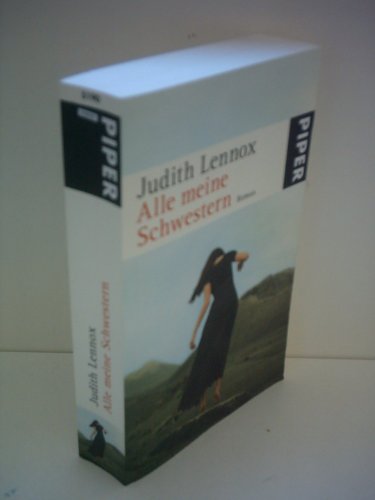 Judith Lennox: Alle meine Schwestern