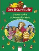 Die schönsten Schulgeschichten