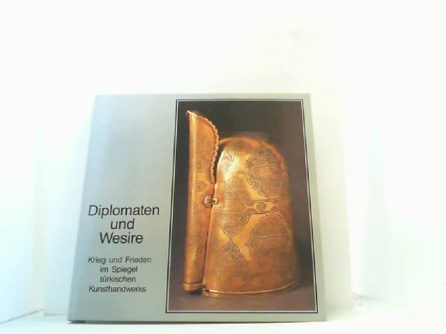 Diplomaten und Wesire