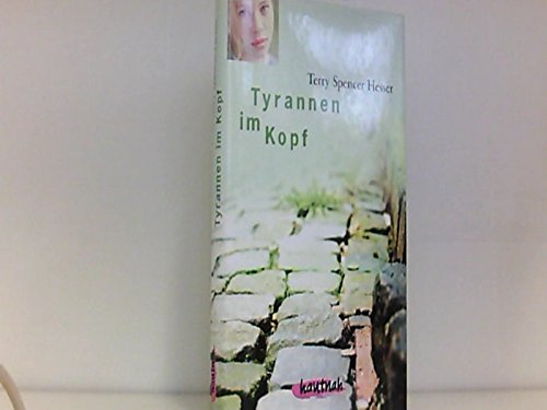 Tyrannen im Kopf