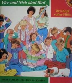 Vier und Nick sind fünf, Den Kopf voller Flöhe