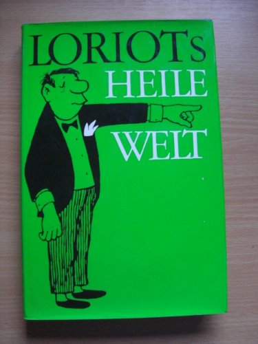 Loriot's Heile Welt.