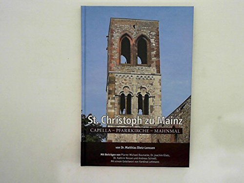 St. Christoph zu Mainz: Capella - Pfarrkirche - Mahnmal