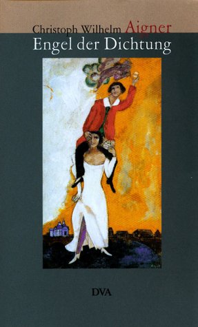 Engel der Dichtung: Eine Lesereise