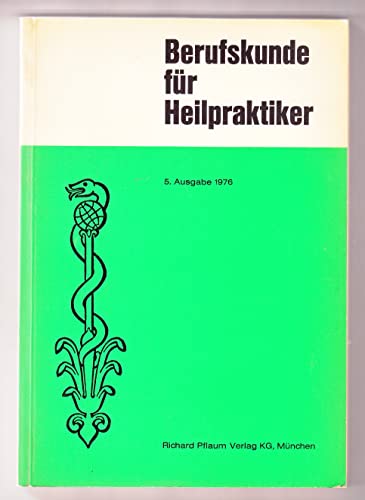 Berufskunde für Heilpraktiker.