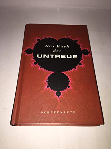 Das Buch der Untreue