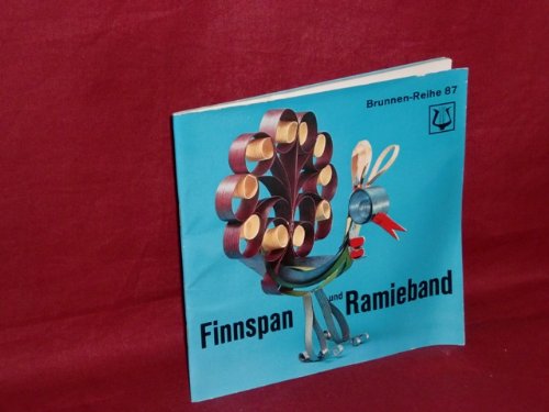 Brunnen-Reihe ; 87 Finnspan und Ramieband