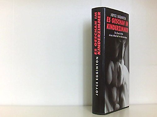 Es geschah im Kinderzimmer.