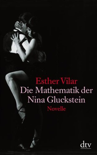 Die Mathematik der Nina Gluckstein: Novelle (dtv Fortsetzungsnummer 20, Band 20280)