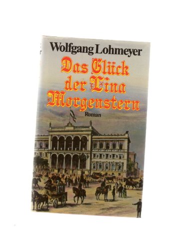 Das Glück der Lina Morgenstern