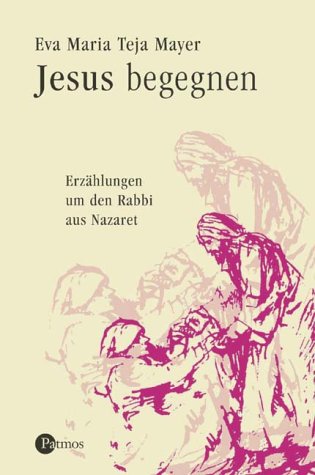 Jesus begegnen