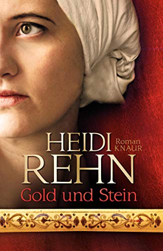 Gold und Stein: Roman