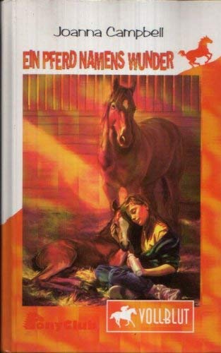 Ein Pferd namens Wunder