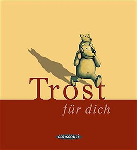 Trost für dich