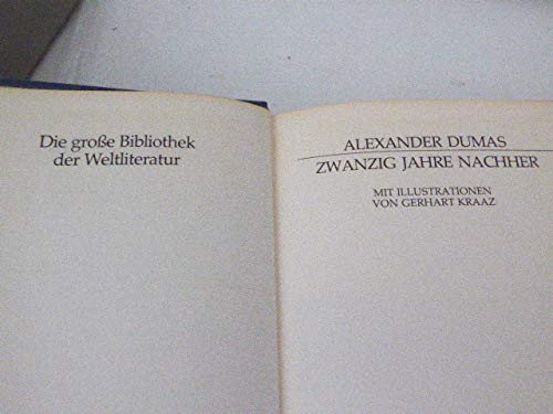 Dumas Meisterwerke - in 12 Bänden <BR>Zwanzig Jahre nachher
