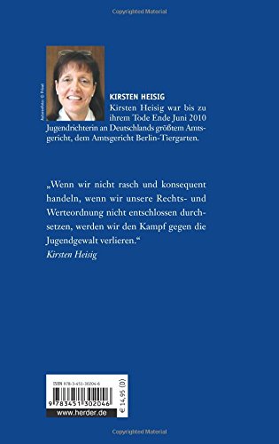 Das Ende der Geduld. Konsequent gegen jugendliche Gewalttäter