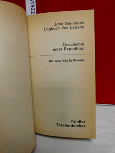 Logbuch des Lebens. Geschichte einer Expedition.