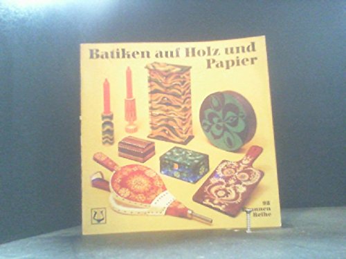 Batiken auf Holz und Papier