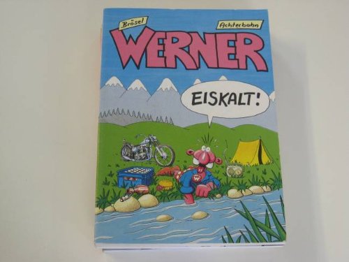 Werner, eiskalt!.