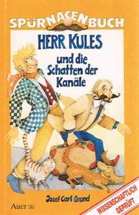 Herr Kules und die Schatten der Kanäle