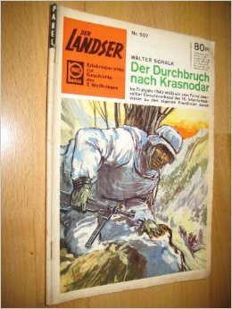 Der Landser, Nr. 507: Der Durchbruch nach Krasnodar