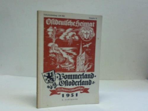 Pommerland - Ostoderland. Für Pommern und Ostrbrandenburger. 3. Jahrgang 1951