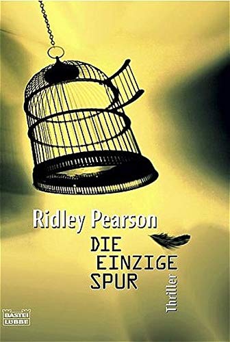 Die einzige Spur (Allgemeine Reihe. Bastei Lübbe Taschenbücher)