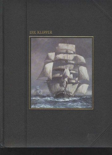 Whipple Reihe: die Seefahrer, Die Klipper Time Life 1982, 176 Seiten, tolle Bilder