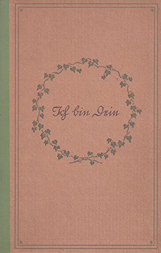 Paul Herrmann: Ich bin dein - Liebesbriefe deutscher Männer und Frauen