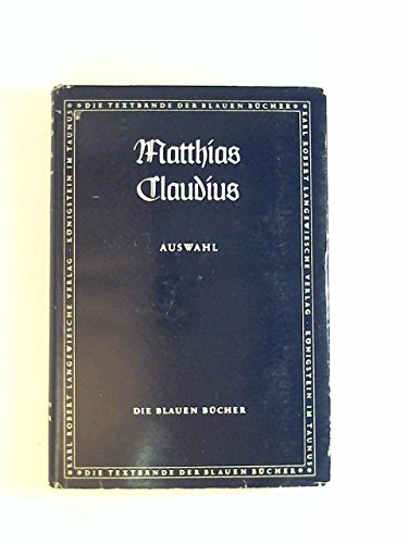 Aus dem Wandsbeker Boten des Matthias Claudius (Auswahl),Reihe: "Textbände der Blauen Bücher"