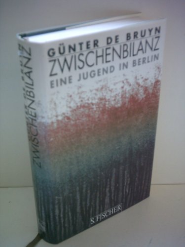 Zwischenbilanz - Eine Jugend in Berlin
