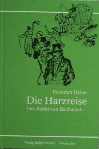 die harzreise. der rabbi von bacharach.