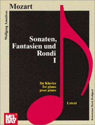 Sonaten, Fantasien & Rondi I: für Klavier / for piano / pour piano