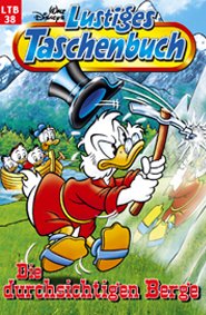 Lustiges Taschenbuch Nr. 38 Die durchsichtigen Berge