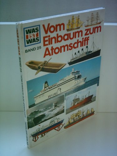 Arnold Kludas: Vom Einbaum zum Atomschiff