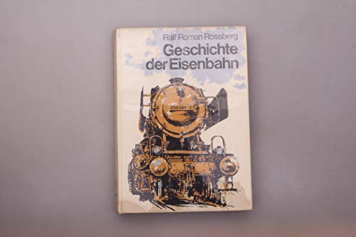 Geschichte der Eisenbahn