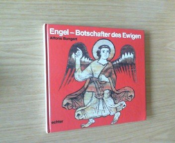 Engel. Botschafter des Ewigen