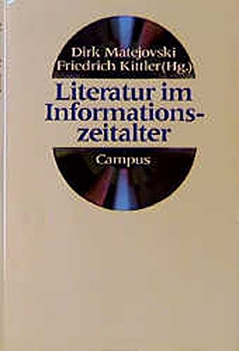Literatur im Informationszeitalter (Schriften des Wissenschaftszentrums NRW)