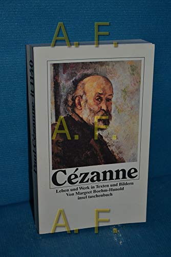 Paul Cezanne, Leben und Werk in Texten und Bildern