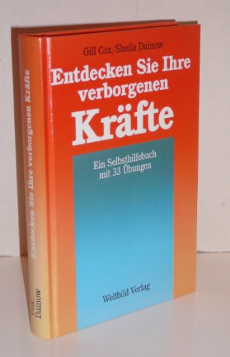 Entdecken Sie Ihre verborgenen Kräfte