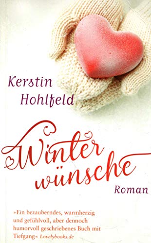 Winterwünsche von Hohlfeld. Kerstin (2013) Broschiert