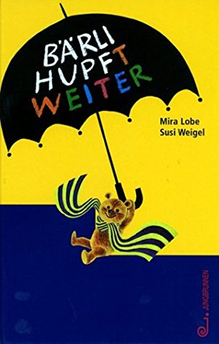 Bärli hupft weiter: Und mit ihn Kasperl und Nunuk, das Eisbärenkind