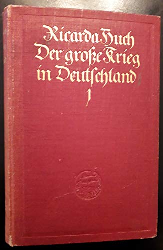Der große Krieg in Deutschland Band 1