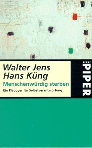 Menschenwürdig sterben