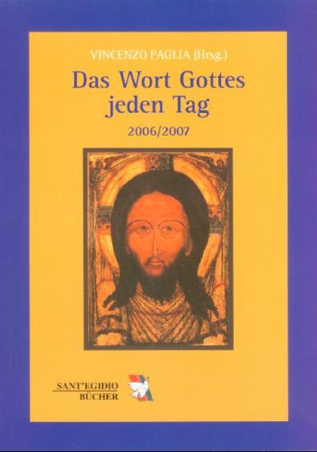 Das Wort Gottes jeden Tag 2006/2007