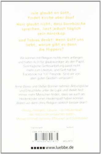 Heilige Scheiße: Wären wir ohne Religion wirklich besser dran?