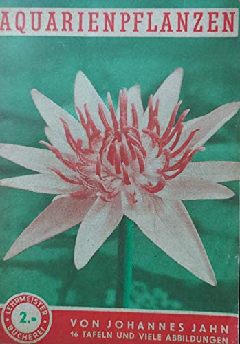 Aquarienpflanzen.Wasser-und Sumpfpflanzen für das Aquarium