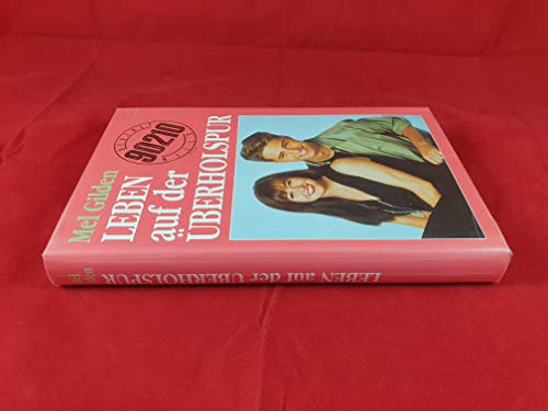 Leben auf der Überholspur (Beverly Hills 90210)